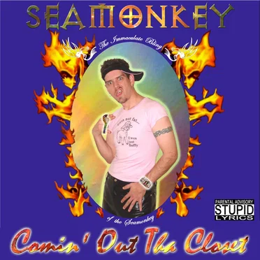 Comin' Out Tha Closet by Seamonkey - album cover