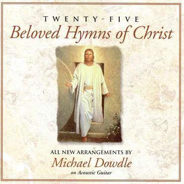 25 Beloved Hymns of Christ