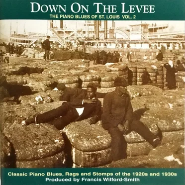 Down on the Levee: The Piano Blues of St. Louis, Vol. 2 by Various Artists - album cover