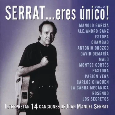 Serrat... eres único! Vol. 2 by Various Artists - album cover