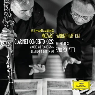 Clarinet Concerto K 622, Adagio and Fugue K 546, Clarinet Quintet K 581