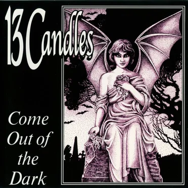 Come Out of the Dark