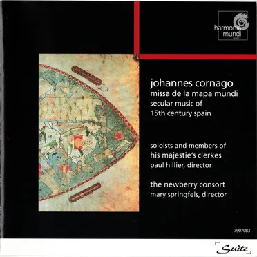 Missa de la mapa mundi / Secular Music of 15th Century Spain