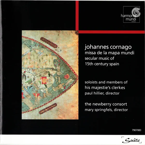 Missa de la mapa mundi / Secular Music of 15th Century Spain