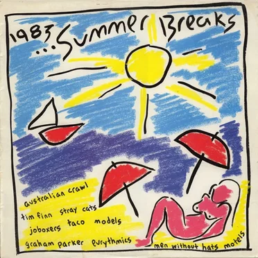 1983... Summer Breaks by Various Artists - album cover