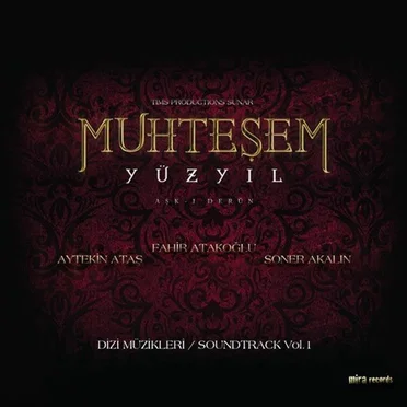 Muhteşem Yüzyıl Vol.1 (Orijinal Dizi Müzikleri) by Various Artists - album cover