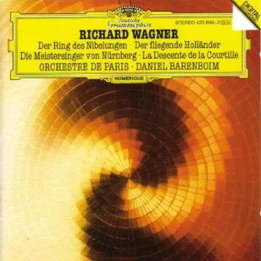 Der Ring des Nibelungen - Der Fliegende Hollander - Die Meistersinger von Nurnberg - La Descente de la Courtille