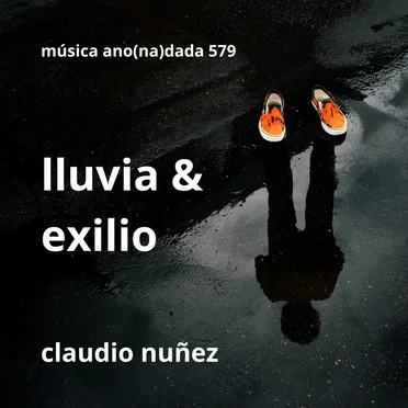 Lluvia & Exilio