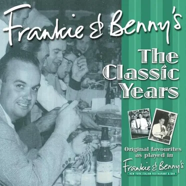 Frankie & Benny's The Classic Years, Volume 2 by Various Artists - album cover