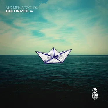 Colonized EP by Mic Meimaroglou - album cover