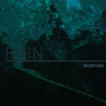 Rain by OnePunish - album cover