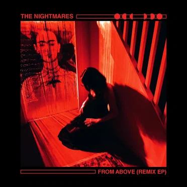 From Above (Remix EP) by The Nightmares - album cover