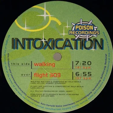 Walkin / Flight 303 by Intoxication - album cover