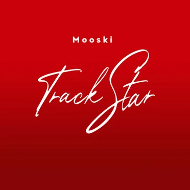Track Star by Mooski - album cover