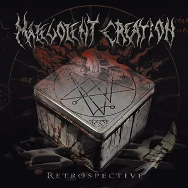 Retrospective by Malevolent Creation - album cover