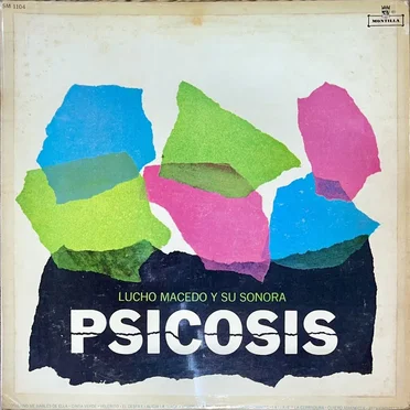 Psicosis by Lucho Macedo y su Sonora - album cover