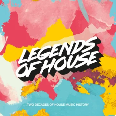Legends of House - Two Decades of House Music History by Various Artists - album cover