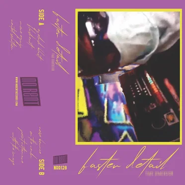 Time Dimension by Faster Detail - album cover