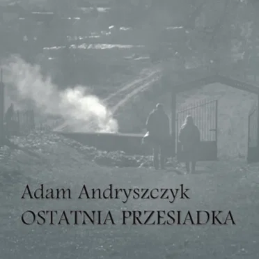Ostatnia Przesiadka