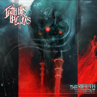 The Riffth Element by The Faith Hills Have Eyes - album cover