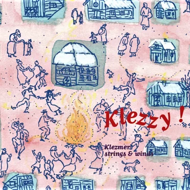 Klezzy ! by Klezmer strings & winds - album cover
