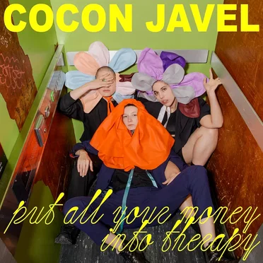 Put All Your Money Into Therapy by COCON JAVEL - album cover
