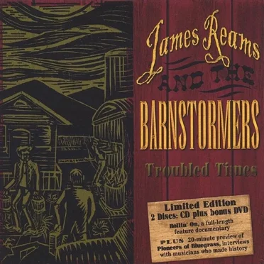 Troubled Times by James Reams & The Barnstormers - album cover