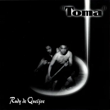 Toma by Rudy de Queljoe - album cover