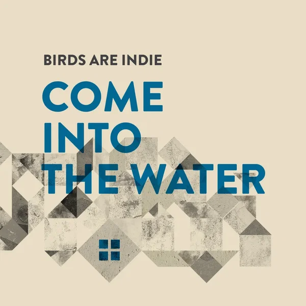 Come Into the Water