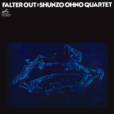Falter Out by Shunzo Ohno Quartet - album cover