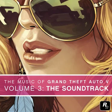 The Music of Grand Theft Auto V, Volume 3: The Soundtrack by Various Artists - album cover