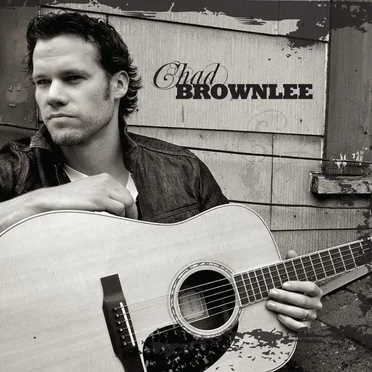 Chad Brownlee by Chad Brownlee - album cover