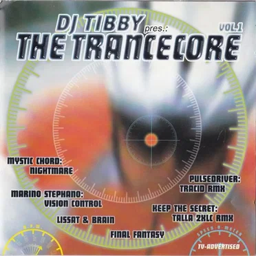 The Trancecore Vol.1 by DJ Tibby pres.: - album cover