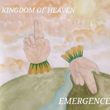 Emergence by Kingdom of Heaven - album cover
