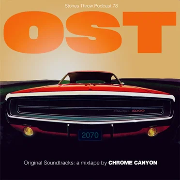 OST - Original Soundtracks by Chrome Canyon - album cover