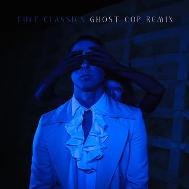 Cult Classics (Ghost Cop remix)