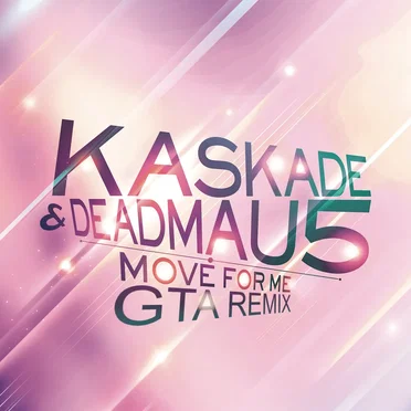 Move for Me (GTA remix)