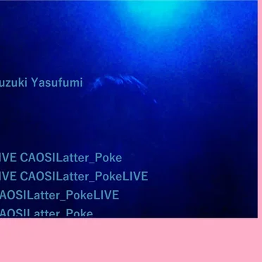 LIVE CAOSILatter_Poke