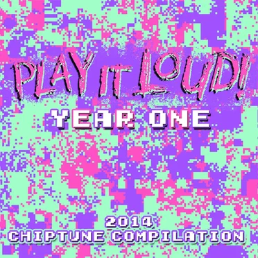 Play It Loud! Year One by Various Artists - album cover