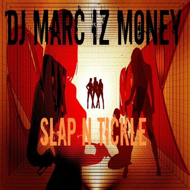 Slap n Tickle