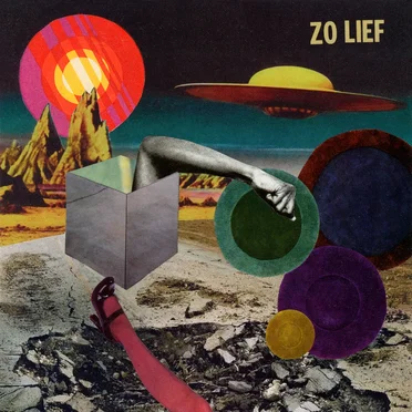 Believe What You Believe by Zo Lief - album cover