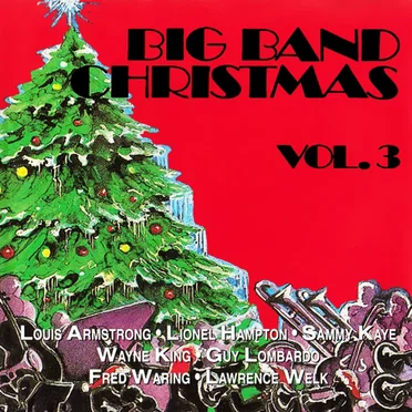 Big Band Christmas, Volume 3 by Various Artists - album cover