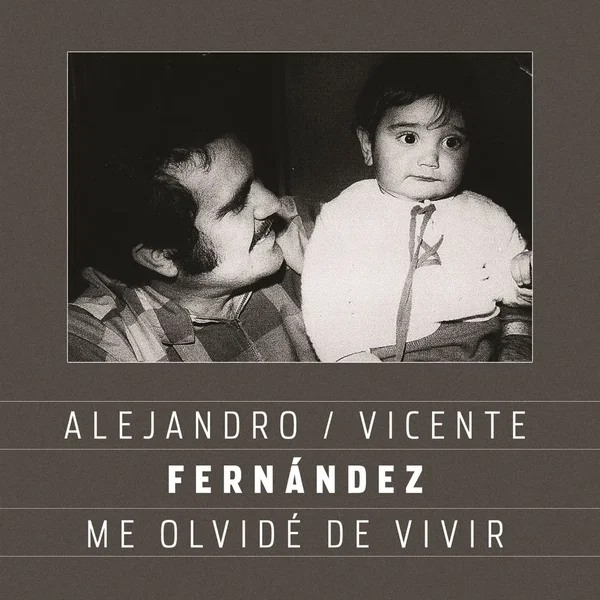 Me olvidé de vivir
