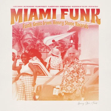 Miami Funk (Funk Gems from Henry Stone Records) by Various Artists - album cover