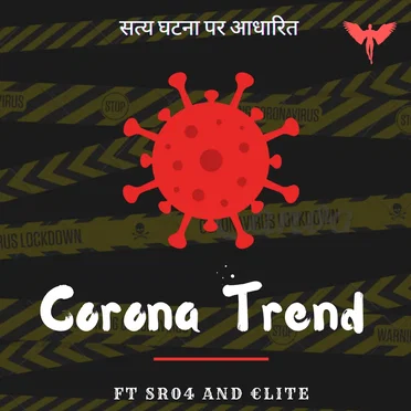 Corona Trend Rap by Town Music Revolution - album cover