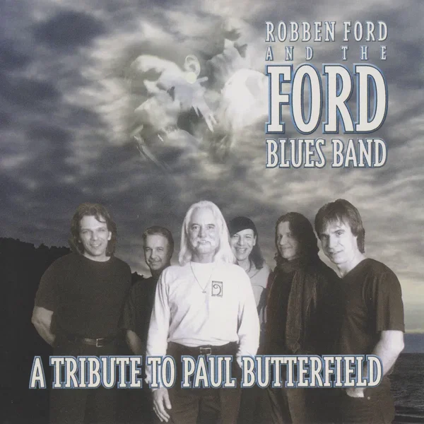 A Tribute to Paul Butterfield
