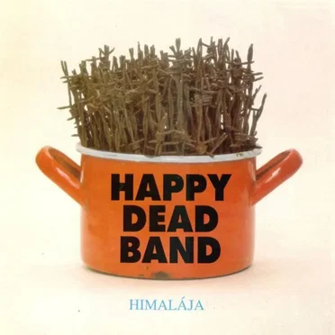 Himalája by ef.Zámbó Happy Dead Band - album cover