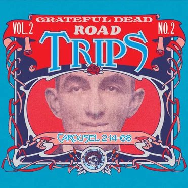 Road Trips, Volume 2, No. 2: Carousel 2‐14‐68