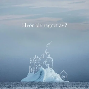 Hvor ble regnet av? by Hilja - album cover