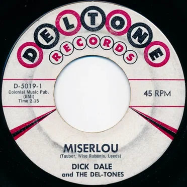 Miserlou / Eight Till Midnight by Dick Dale and His Del‐Tones - album cover
